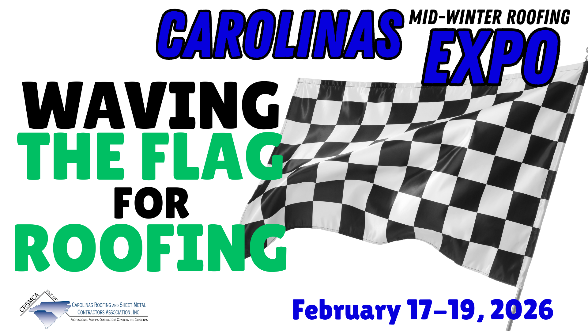 CRSMCA Mid-Winter Roofing Expo flyer.